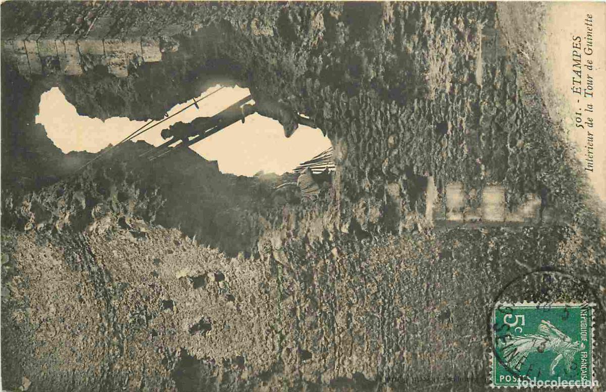 Postkarten: France - 91 - Etampes - int&eacute;rieur de la Tour de Guinette - Anim&eacute;e - CPA - Oblit&eacute;ration ronde de 1913