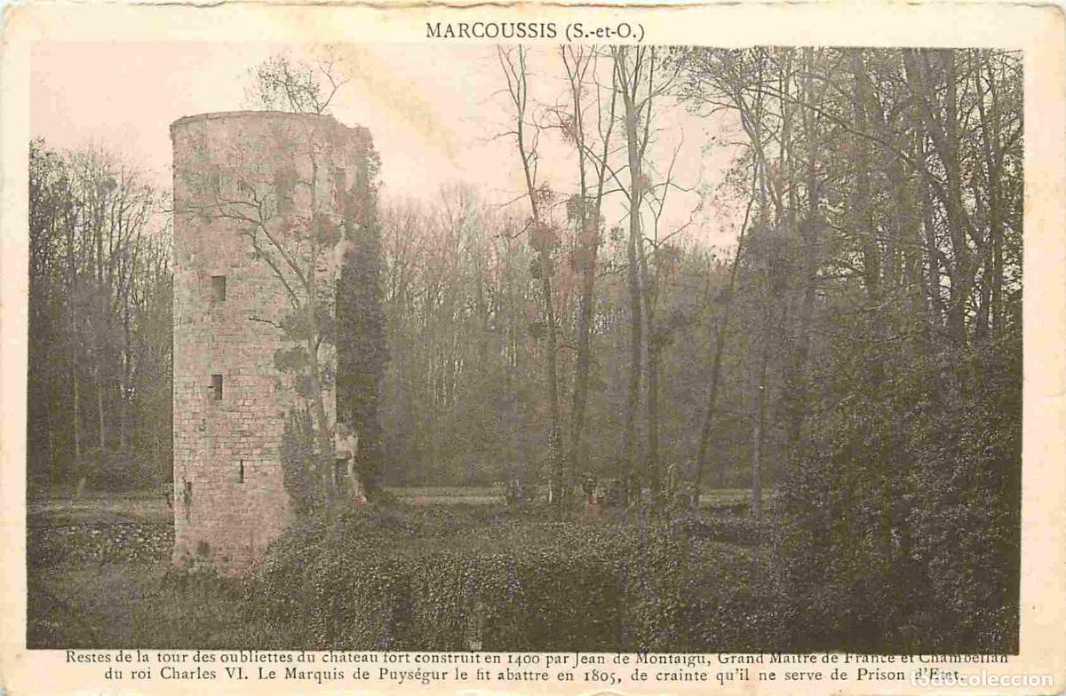Postkarten: France - 91 - Marcoussis - Restes de la Tour des oubliettes du Ch&acirc;teau fort - CPA - Voir Scans Recto