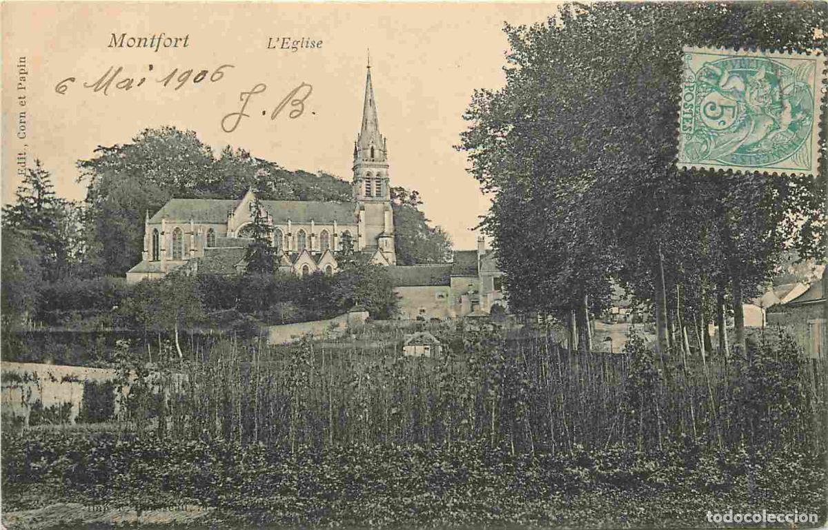 Cartoline: France - 78 - Montfort - L'Eglise - CPA - Oblit&eacute;ration ronde de 1906 - Voir Scans Recto-Verso
