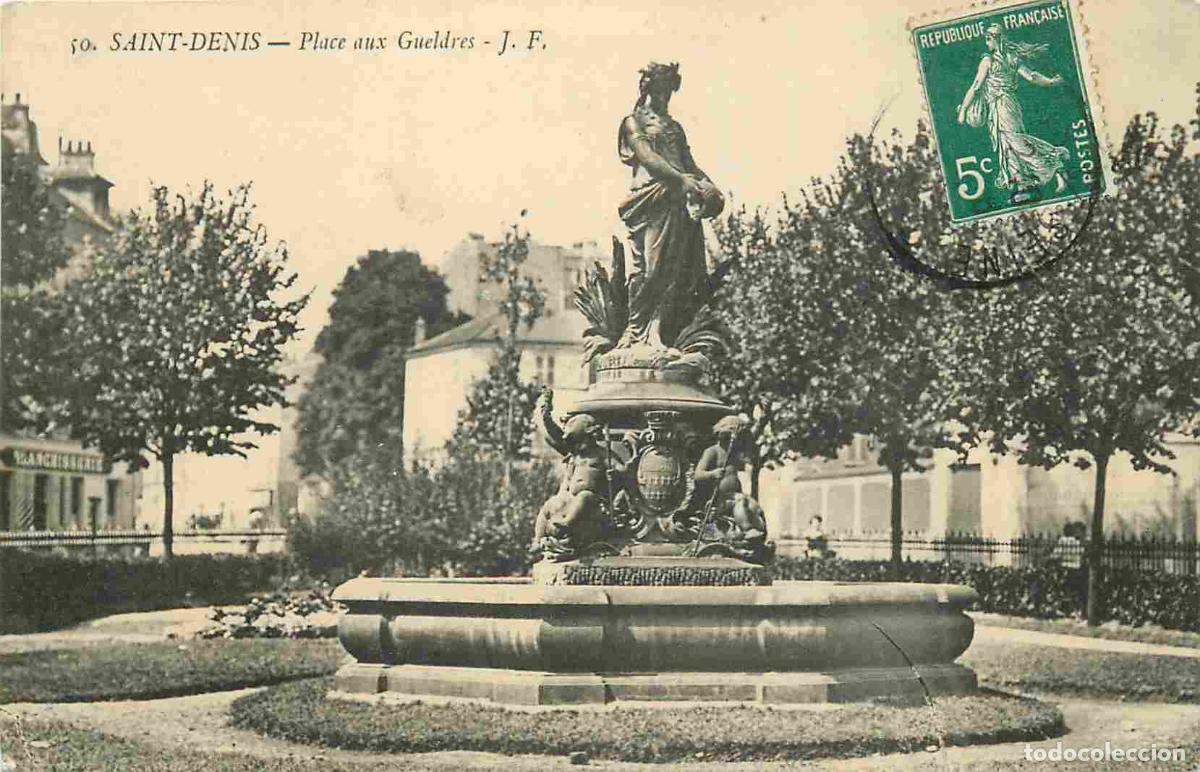 Postcards: France - 93 - Saint Denis - Place aux Gueldres - Statue - CPA - Oblit&eacute;ration ronde de 1913 - Etat pl