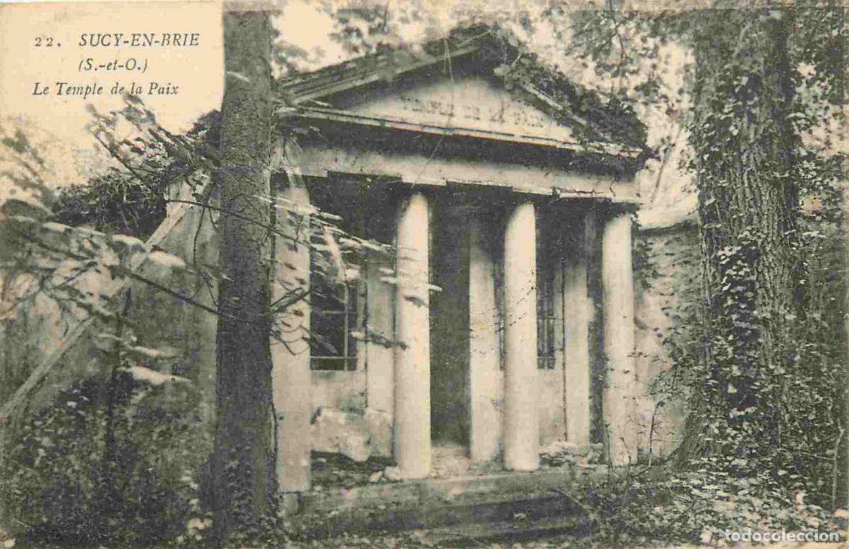 Cartoline: France - 94 - Sucy en Brie - Le Temple de la paix - CPA - Oblit&eacute;ration ronde de 1918 - Voir Scans Re