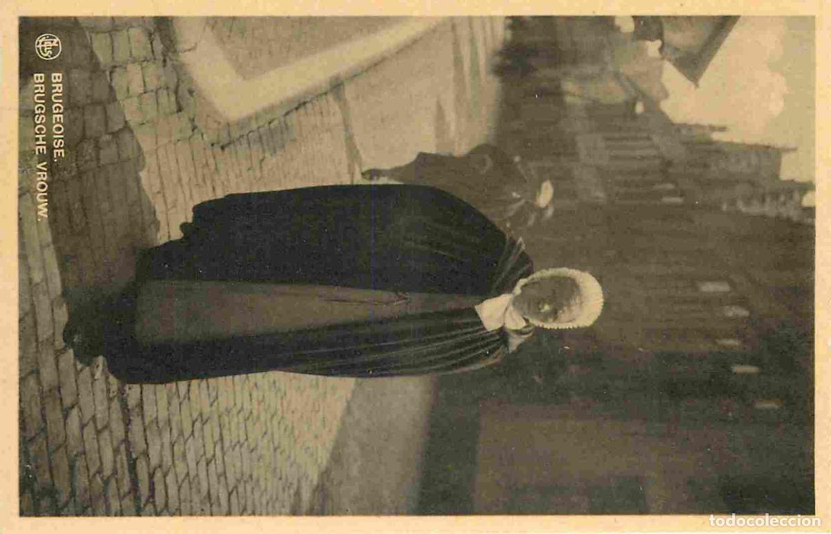 Cartoline: Belgique - Bruges - Brugeoise - Anim&eacute;e - Folklore - Sc&egrave;ne et Types - CPA - Voir Scans Recto-Verso