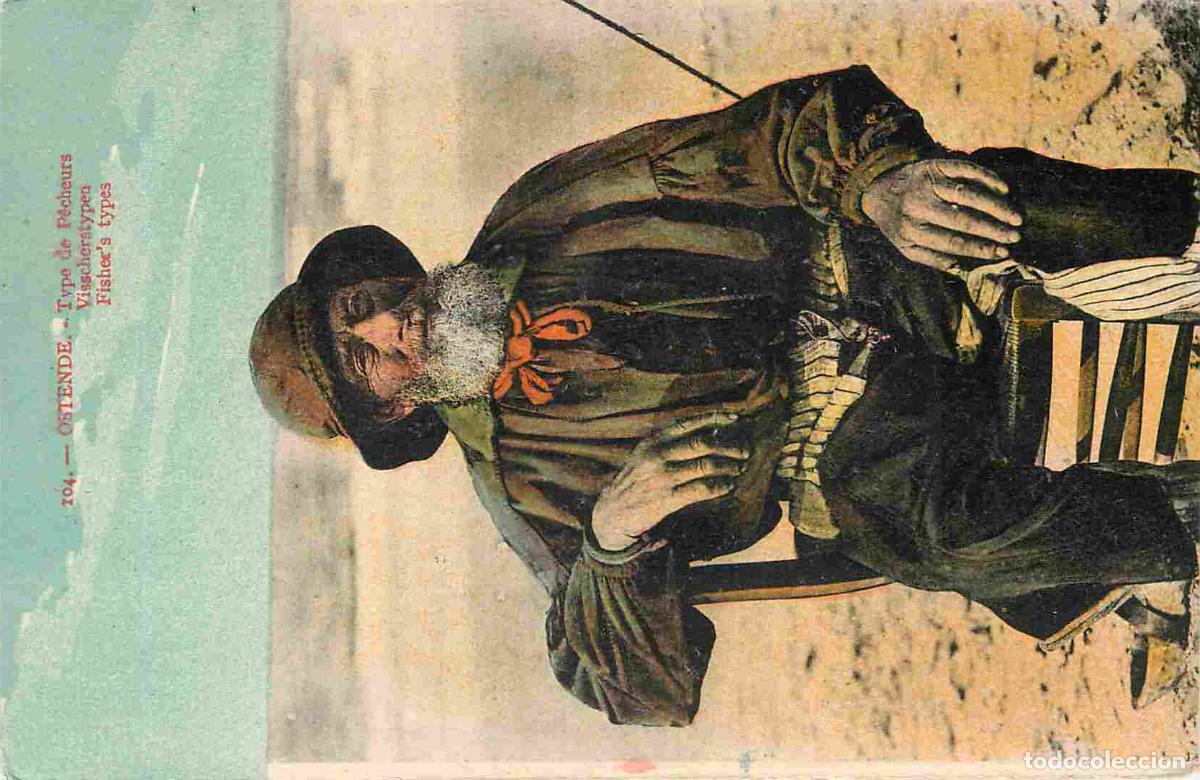 Cartoline: Belgique - Ostende - Type de P&ecirc;cheur - Anim&eacute;e - Folklore - Sc&egrave;ne et Types - Coloris&eacute;e - CPA - Voir S