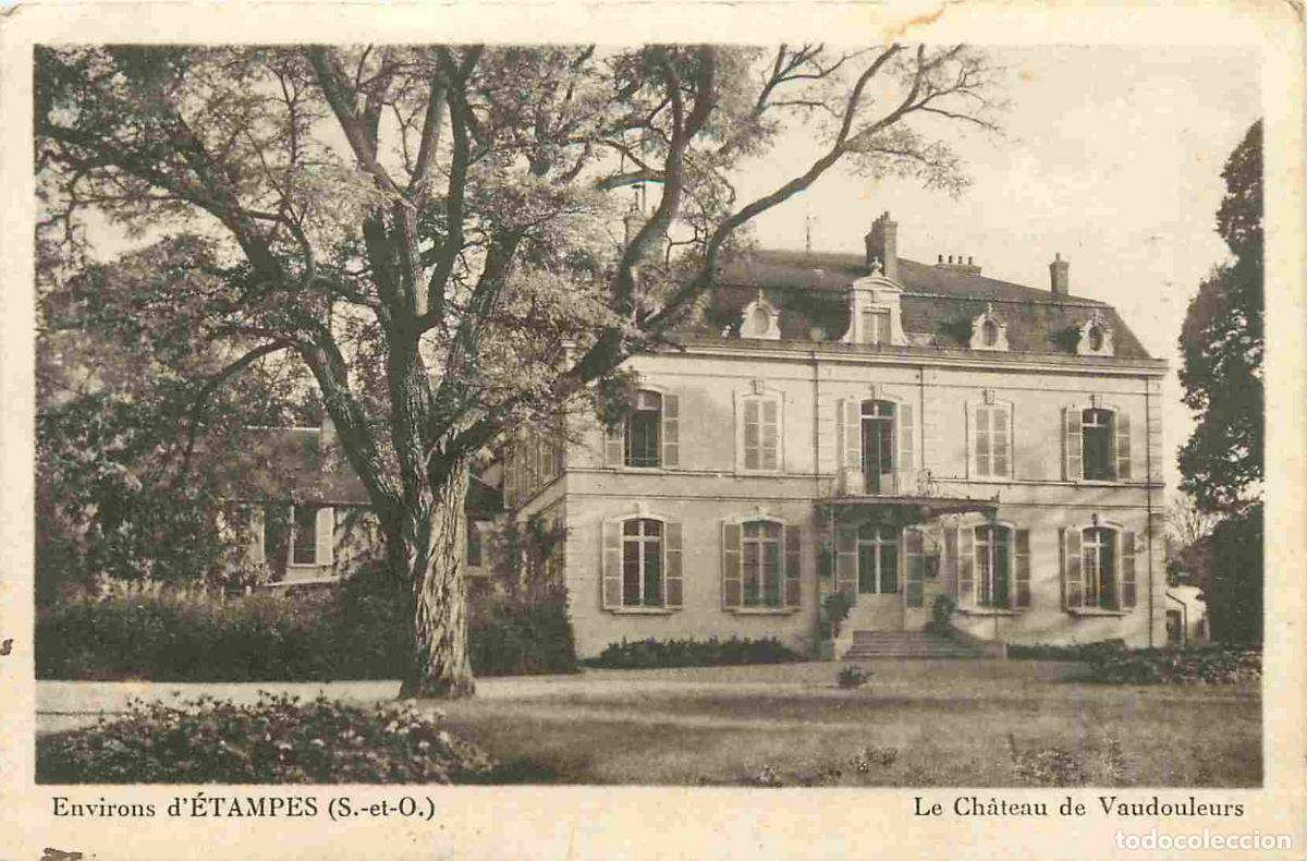 Postkarten: France - 91 - Vaudouleurs - Le Ch&acirc;teau - CPA - Voir Scans Recto-Verso