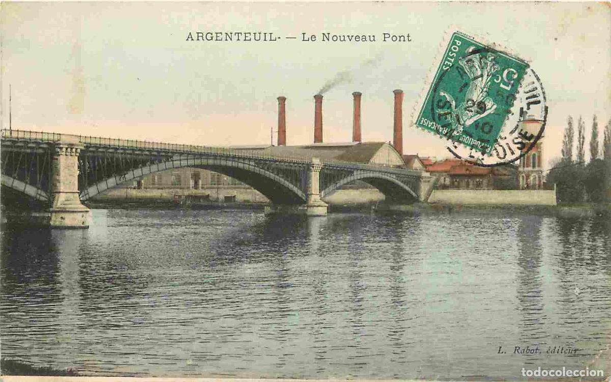 Postkarten: France - 95 - Argenteuil - Le Nouveau Pont - Coloris&eacute;e - CPA - Oblit&eacute;ration ronde de 1910 - Voir Sca
