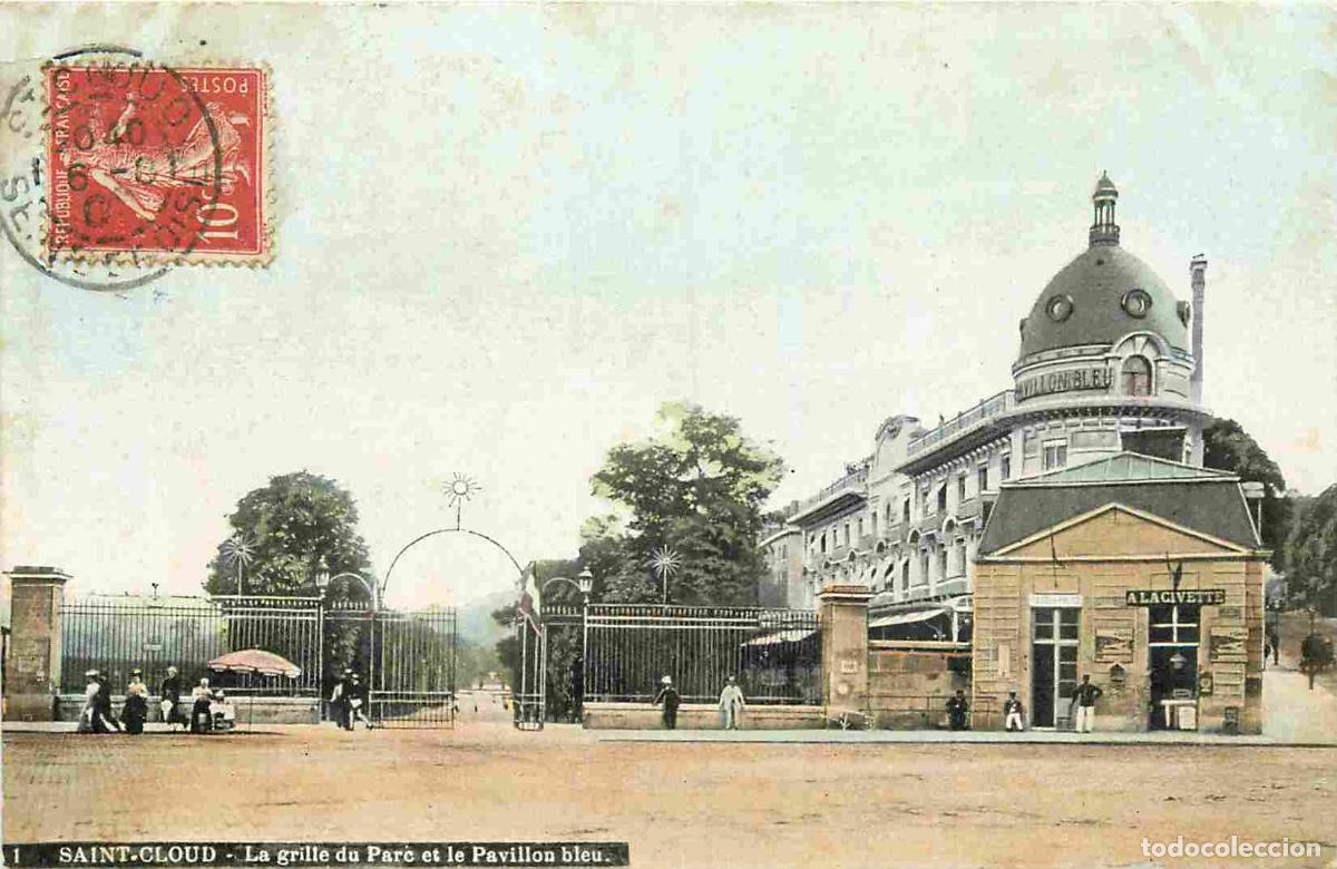 Cartes Postales: France - 92 - Saint Cloud - La grille du Parc et le Pavillon bleu - Anim&eacute;e - Coloris&eacute;e - CPA - Oblit