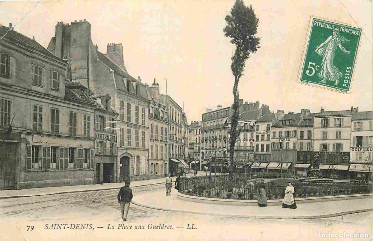 Postcards: France - 93 - Saint Denis - Place aux Gueldres - Anim&eacute;e - CPA - Etat pli visible - Voir Scans Recto-