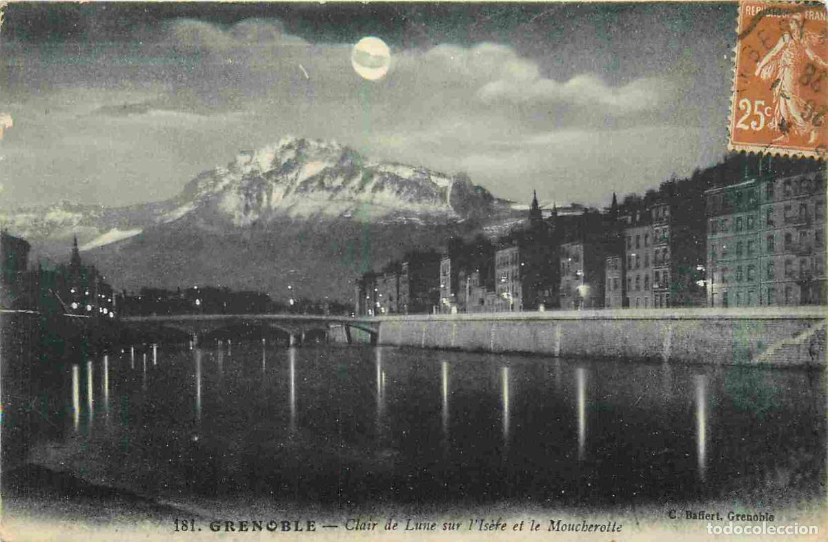 Postcards: France - 38 - Grenoble - Clair de Lune sur l'Is&egrave;re et le Moucherotte - CPA - Oblit&eacute;ration ronde de 1