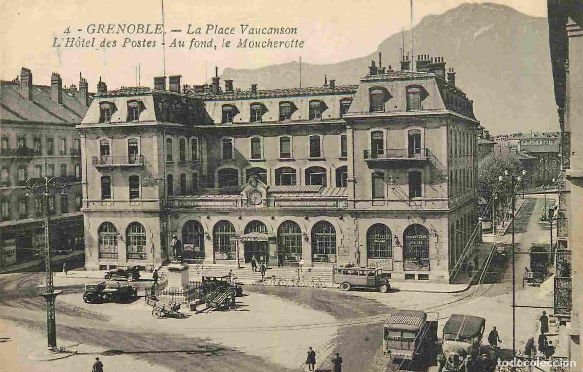 Postcards: France - 38 - Grenoble - La Place Vaucanson - L'Hotel des Postes - Au fond le Moucherotte - Anim&eacute;e -