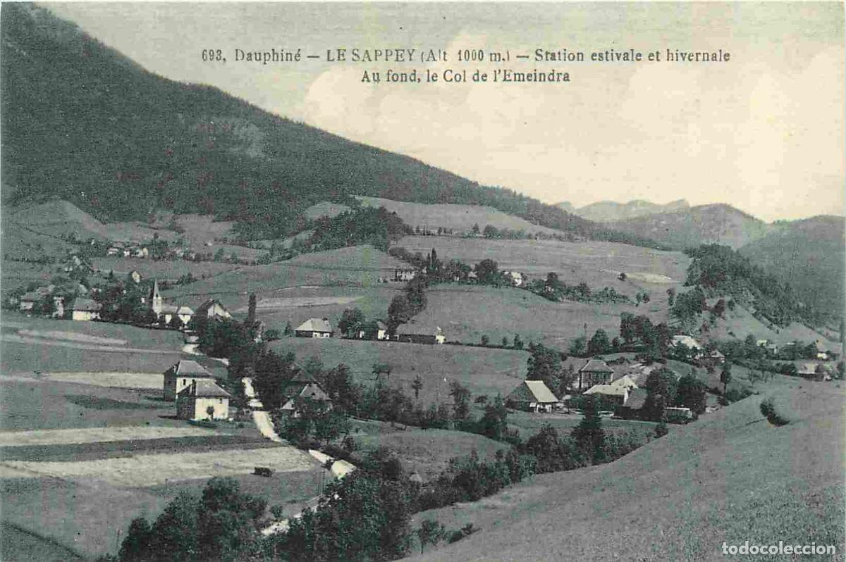 Postcards: France - 38 - Le Sappey - Station estivale et hivernale - Au fond le Col de l'Emeindra - CPA - Voir