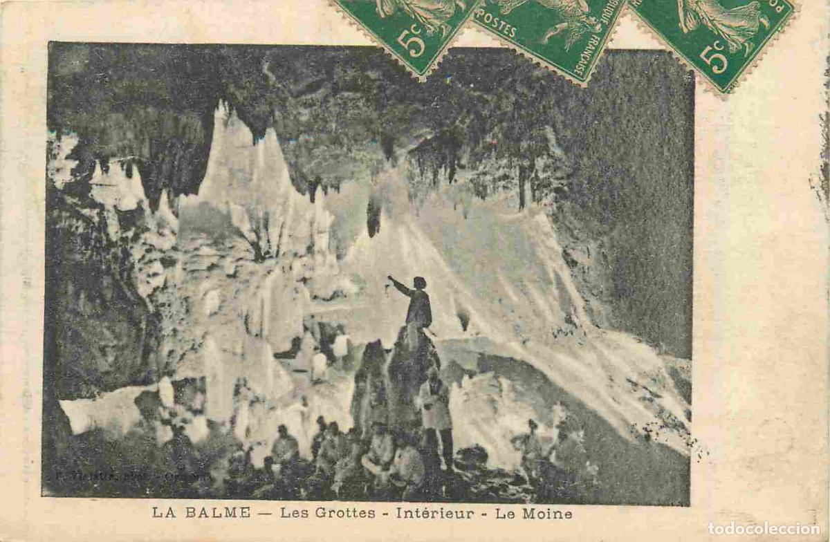 Postcards: France - 38 - La Balme - Les Grottes - int&eacute;rieur - Le Moine - Anim&eacute;e - CPA - Oblit&eacute;ration ronde de 1