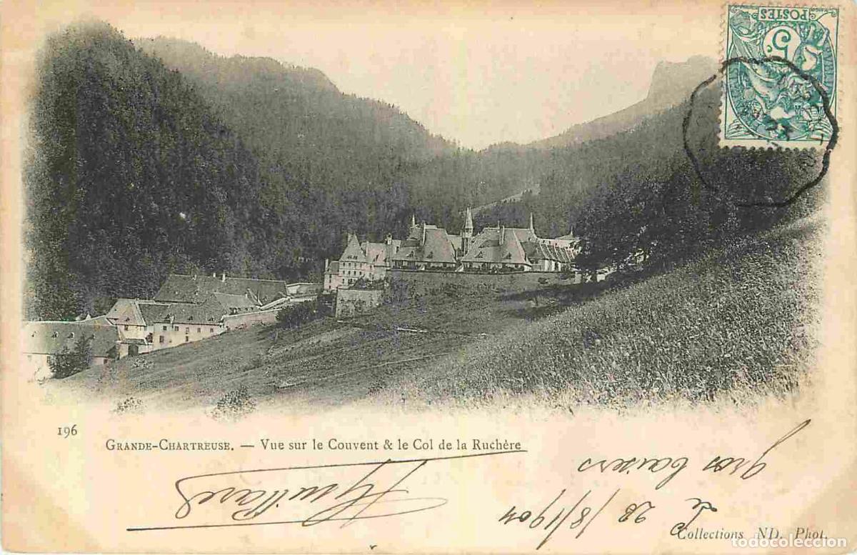 Postales: France - 38 - La Grande Chartreuse - Vue sur le Couvent et le Col de la Ruch&egrave;re - Pr&eacute;curseur - CPA -