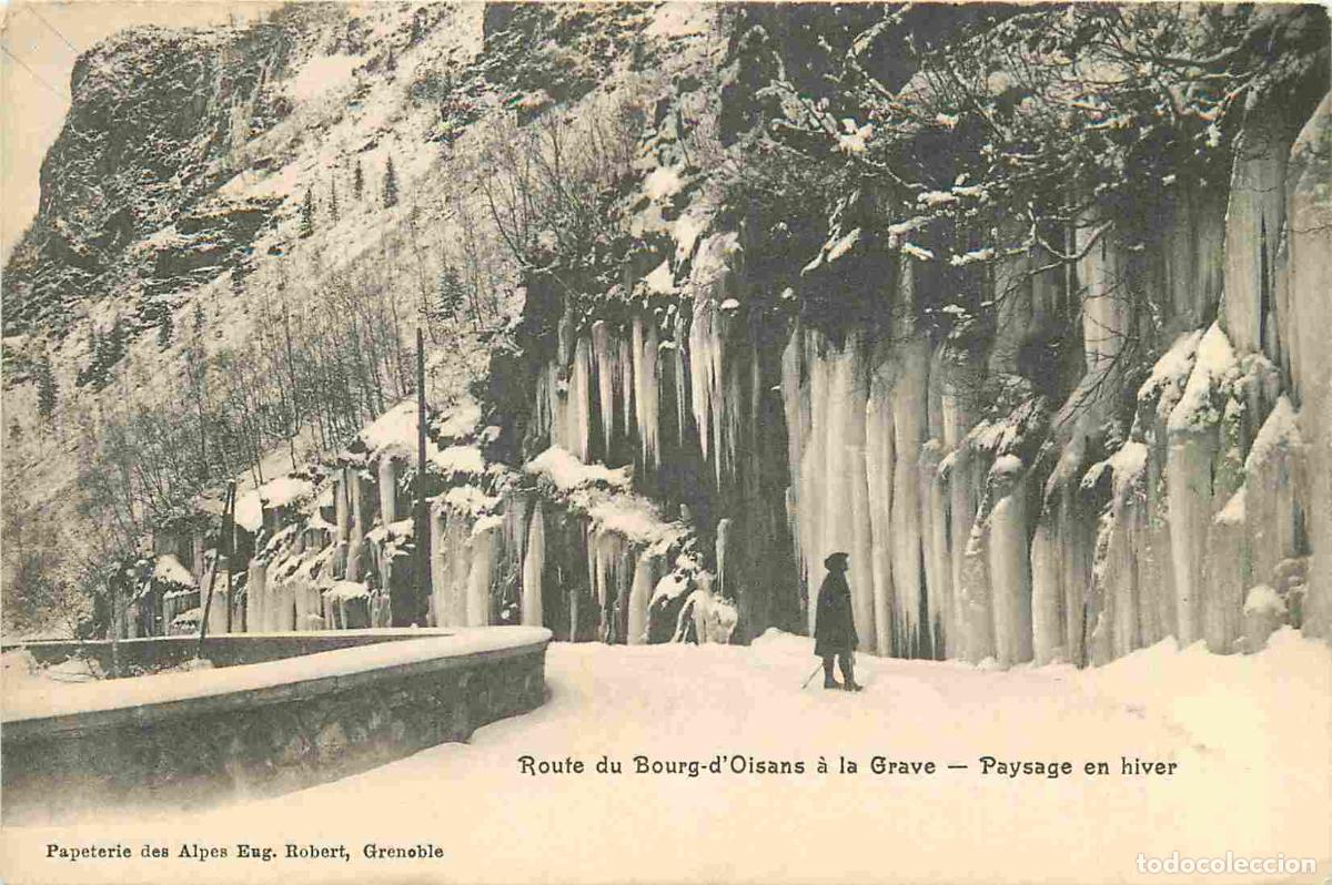 Postais: France - 38 - Is&egrave;re - Route du Bourg-d'Oisans &agrave; la Grave - Paysage en hiver - Anim&eacute;e - CPA - Voir Sc