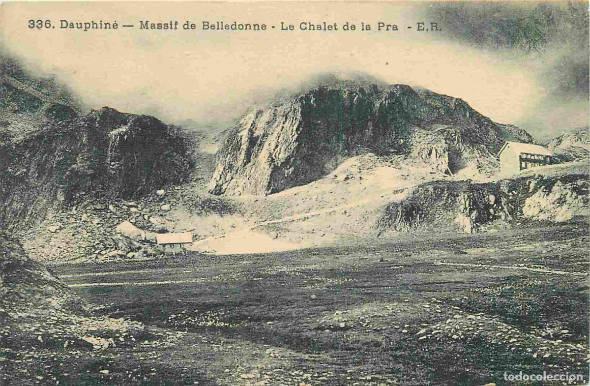 Postais: France - 38 - Is&egrave;re - Massif de Belledonne - Le Chalet de la Pra - CPA - Voir Scans Recto-Verso