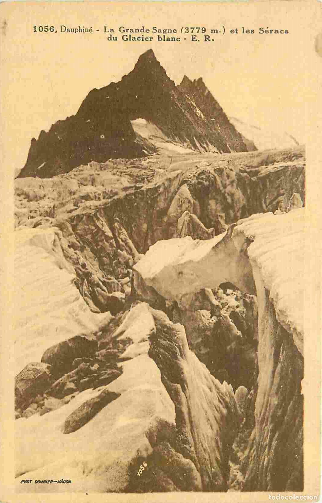 Postais: France - 38 - Is&egrave;re - La Grande Sagne et les S&eacute;racs du Glacier blanc - CPA - Voir Scans Recto-Verso