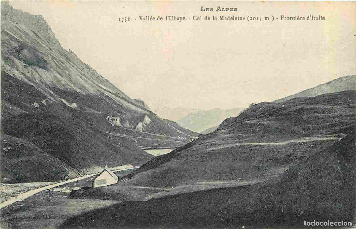 Postais: France - 38 - Is&egrave;re - Vall&eacute;e de l'Ubaye - Col de la Madeleine - Fronti&egrave;re d'Italie - CPA - Voir Scan