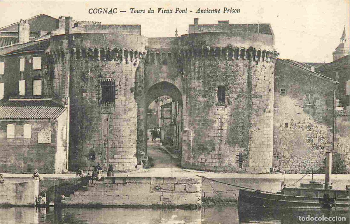 Postais: France - 16 - Cognac - Tours du Vieux Pont - Anicenne Prison - Anim&eacute;e - CPA - Voir Scans Recto-Verso