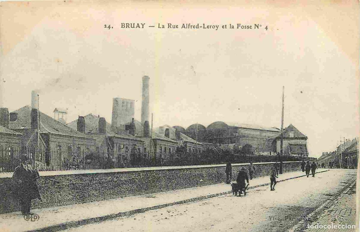 Postcards: France - 62 - Bruay - La Rue Alfred-Leroy et la Fosse 4 - Anim&eacute;e - CPA - Voir Scans Recto-Verso