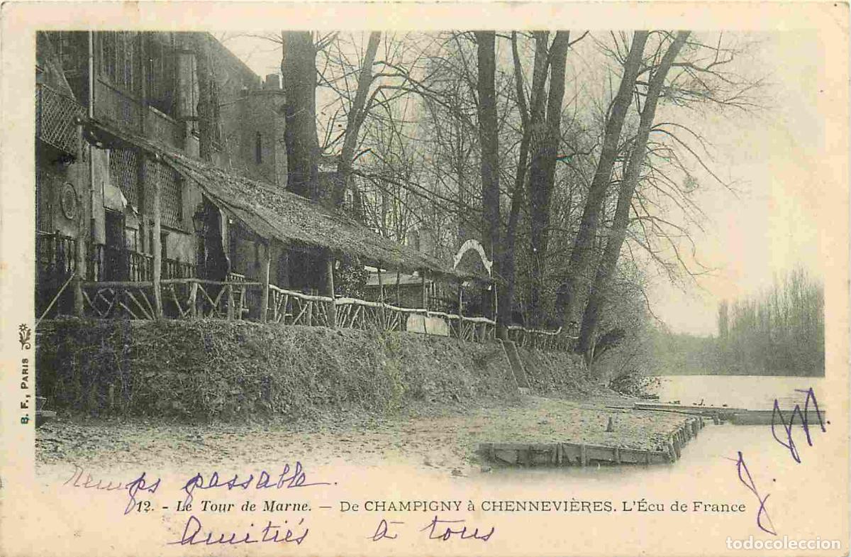 Postales: France - 94 - Le Tour de Marne - De Champigny &agrave; Chennevi&egrave;res - L'Ecu de France - Pr&eacute;curseur - CPA -