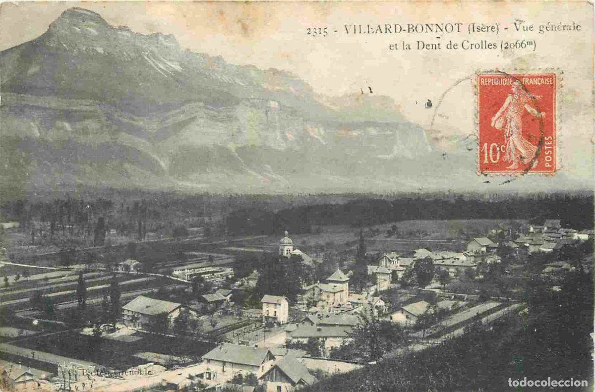 Postcards: France - 38 - Villard Bonnot - Vue G&eacute;n&eacute;rale et la Dent de Crolles - Correspondance - CPA - Oblit&eacute;rat