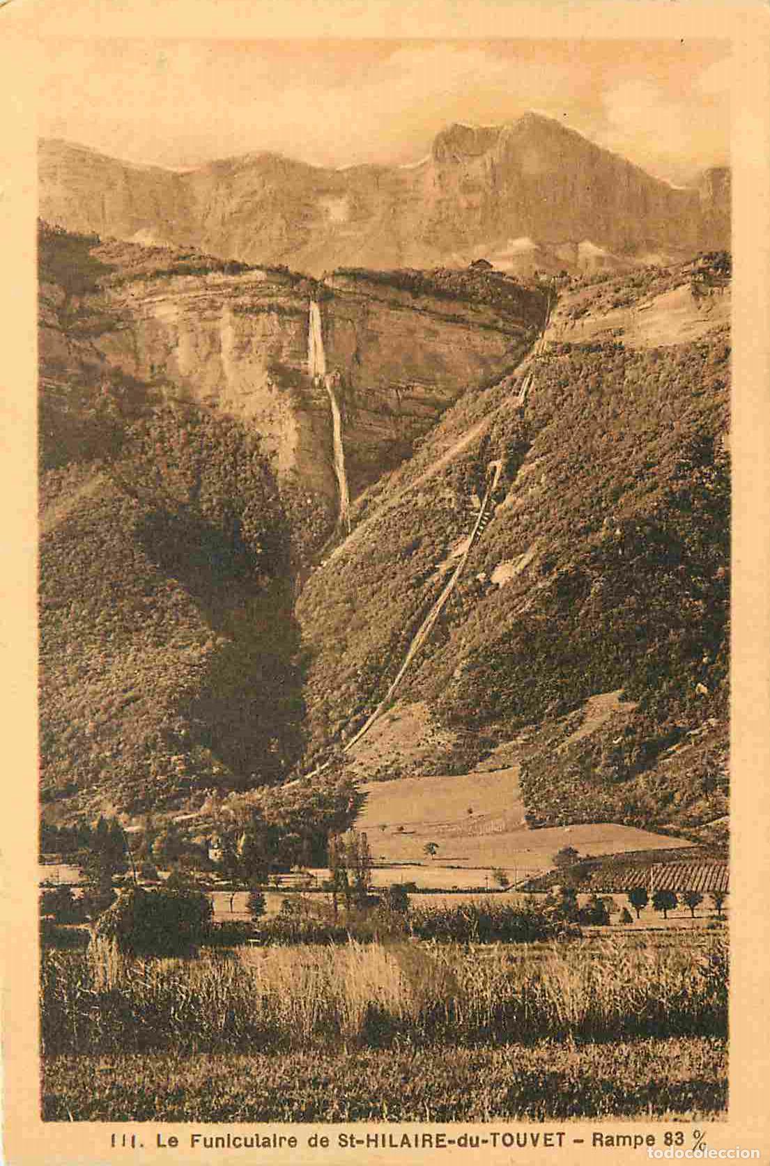 Postcards: France - 38 - Saint Hilaire du Touvet - Le Funiculaire - CPA - Voir Scans Recto-Verso