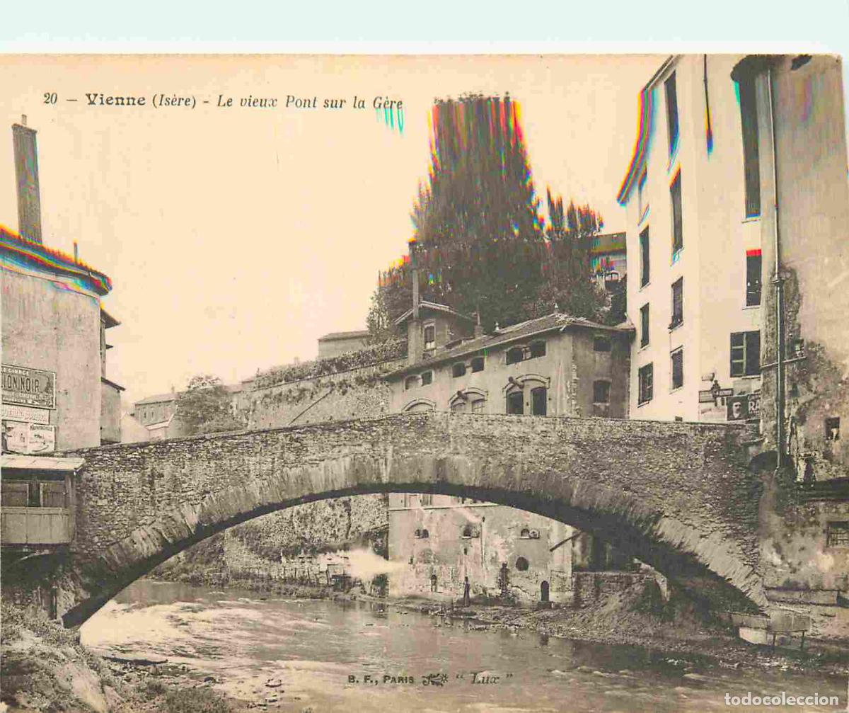 Postcards: France - 38 - Vienne - Le vieux pont sur la G&egrave;re - CPA - Voir Scans Recto-Verso