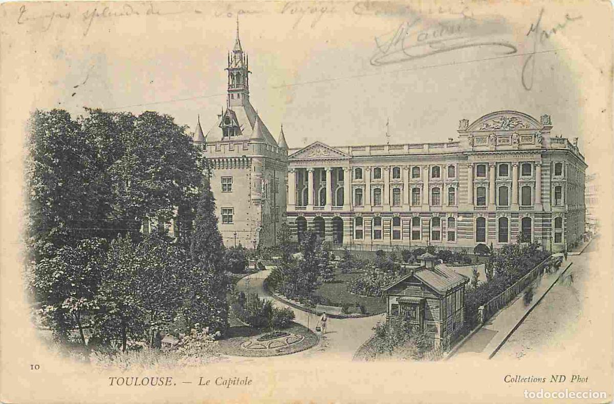 Postcards: France - 31 - Toulouse - Le Capitole - Pr&eacute;curseur - CPA - Voir Scans Recto-Verso