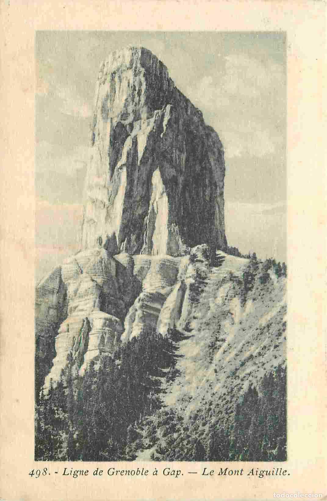 Postcards: France - 38 - Is&egrave;re - Ligne de Grenoble &agrave; Gap - Le Mont Aiguille - CPA - Voir Scans Recto-Verso