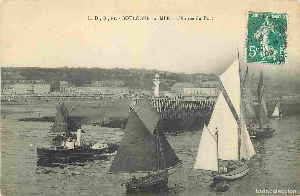 Postcards: France - 62 - Boulogne sur Mer - Entr&eacute;e du Port - Anim&eacute;e - Bateaux - CPA - Oblit&eacute;ration ronde de 190