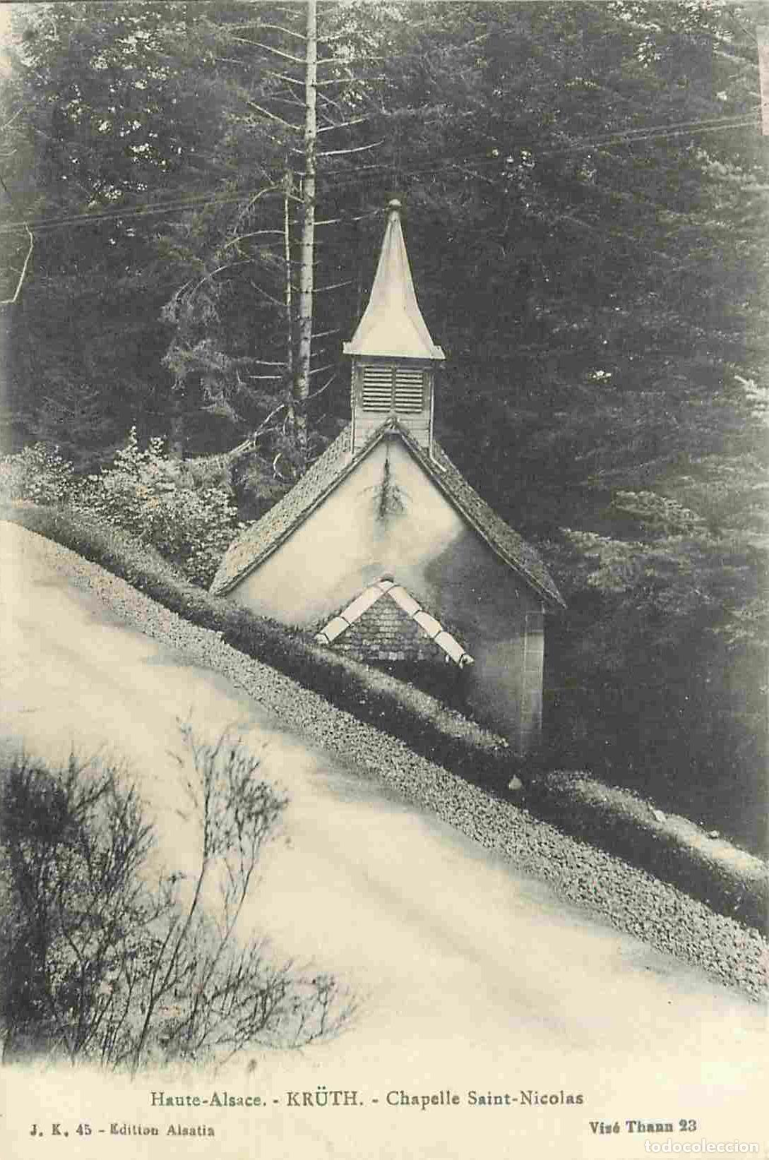 Postcards: France - 68 - Kruth - Chapelle Saint Nicolas - CPA - Voir Scans Recto-Verso