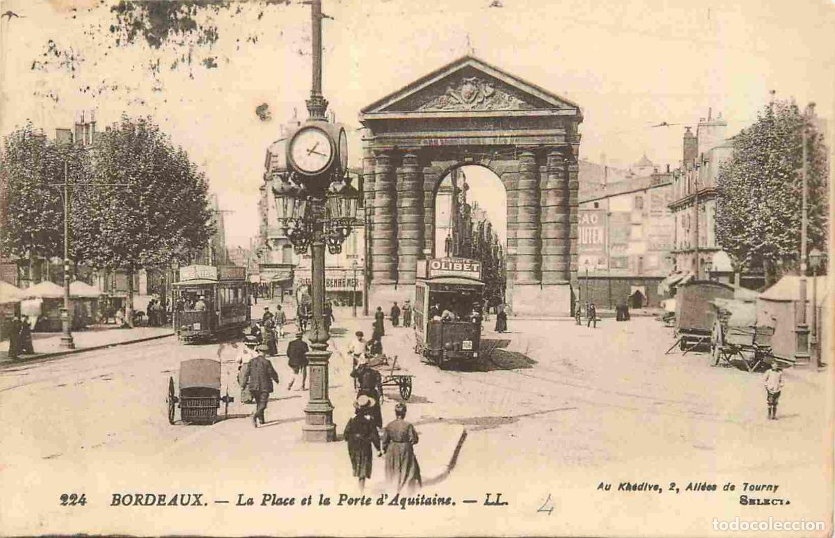 Postcards: France - 33 - Bordeaux - Place et Porte d'Aquitaine - Anim&eacute;e - Tramway - Horloge - CPA - Oblit&eacute;ratio