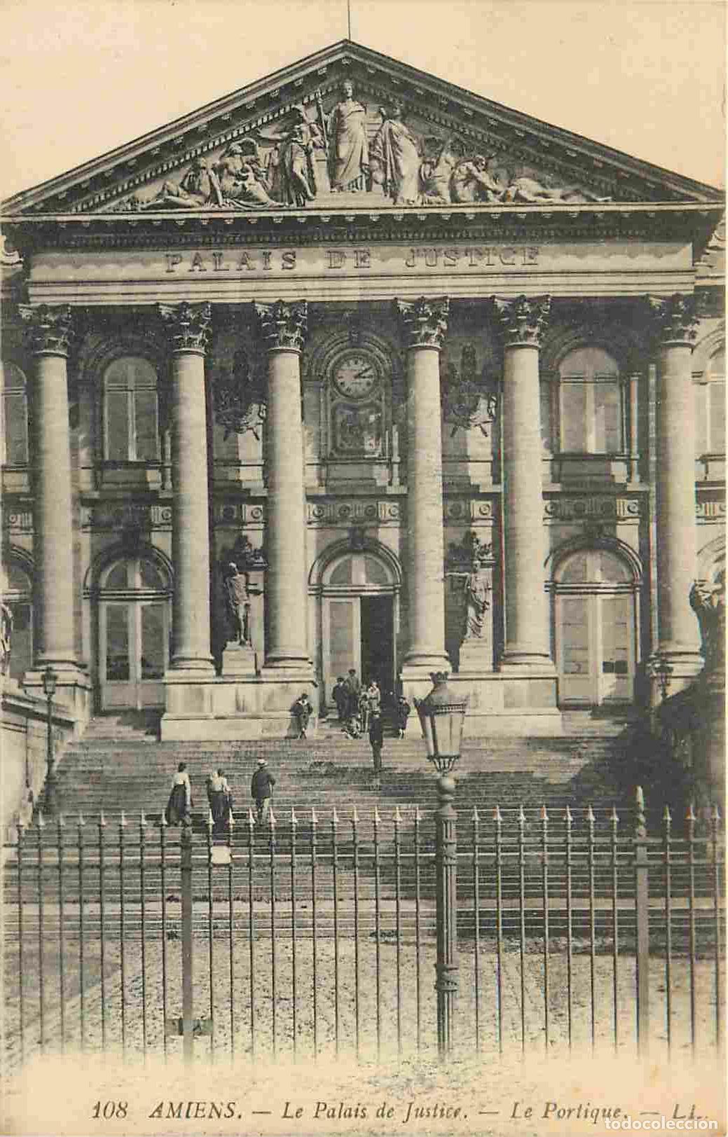 Postcards: France - 80 - Amiens - Le Palais de Justice - Le Portique - Anim&eacute;e - CPA - Voir Scans Recto-Verso