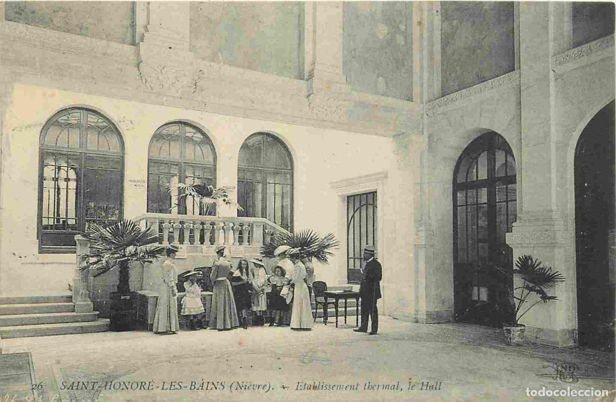 Postais: France - 58 - Saint Honor&eacute; les Bains - Etablissement Thermal - Le Hall - Anim&eacute;e - CPA - Oblit&eacute;ration