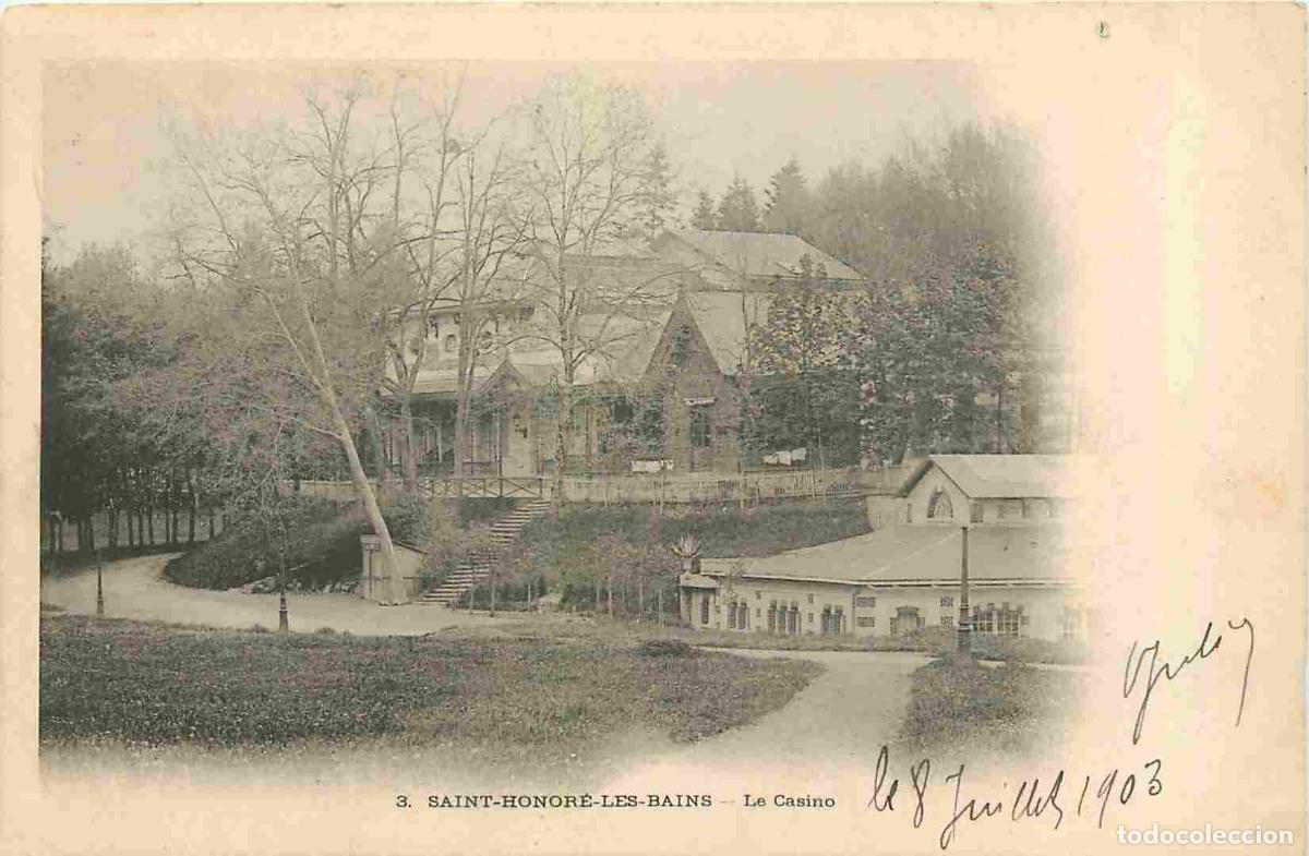 Postais: France - 58 - Saint Honor&eacute; les Bains - Le Casino - Pr&eacute;curseur - CPA - Oblit&eacute;ration de 1903 - Voir Sc