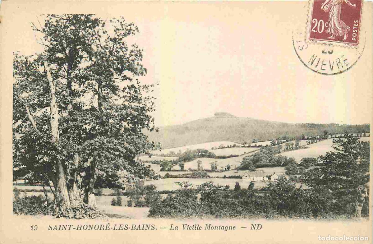 Postais: France - 58 - Saint Honor&eacute; les Bains - La Vieille Montagne - Correspondance - CPA - Oblit&eacute;ration de