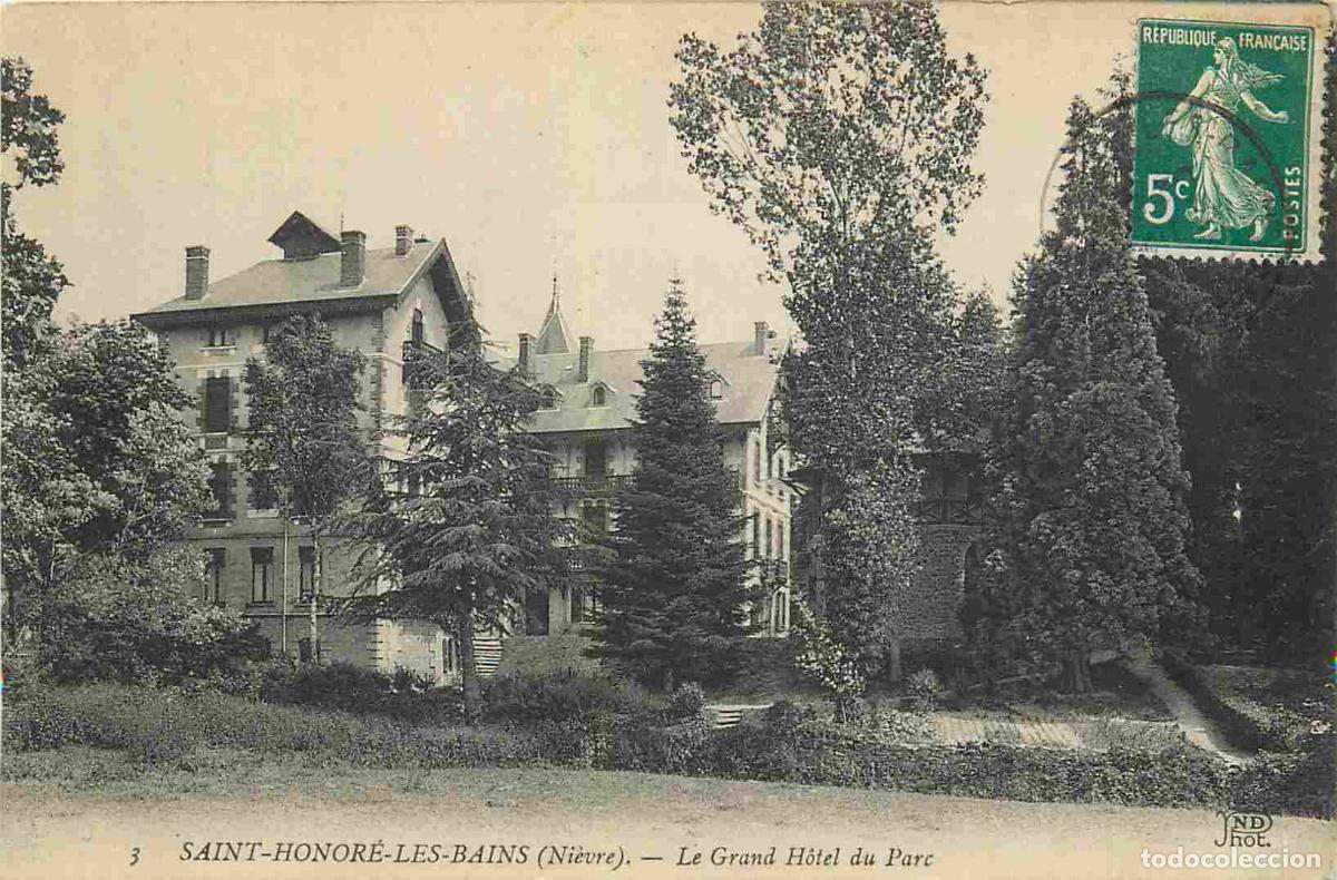 Postais: France - 58 - Saint Honor&eacute; les Bains - Grand Hotel du Parc - CPA - Voir Scans Recto-Verso