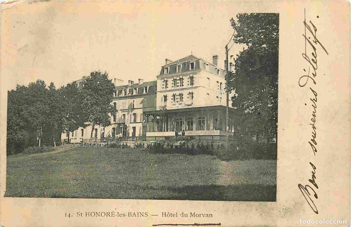 Postais: France - 58 - Saint Honor&eacute; les Bains - Hotel du Morvan - Pr&eacute;curseur - CPA - Voir Scans Recto-Verso