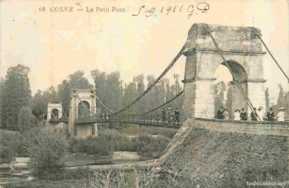 Postcards: France - 58 - Cosne Cours sur Loire - Le petit pont - Anim&eacute;e - CPA - Oblit&eacute;ration de 1911 - Voir Sca