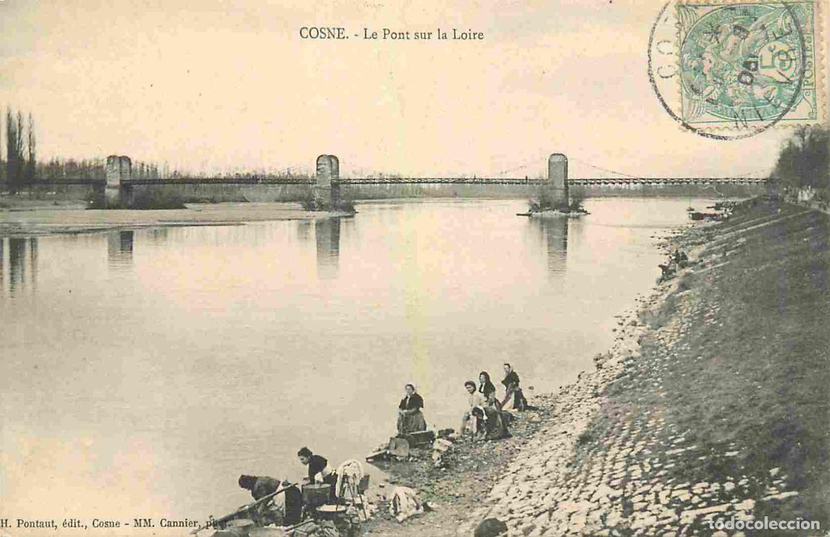 Postkarten: France - 58 - Cosne Cours sur Loire - Le Pont sur la Loire - Anim&eacute;e - Laveuses - Lavandi&egrave;res - CPA -