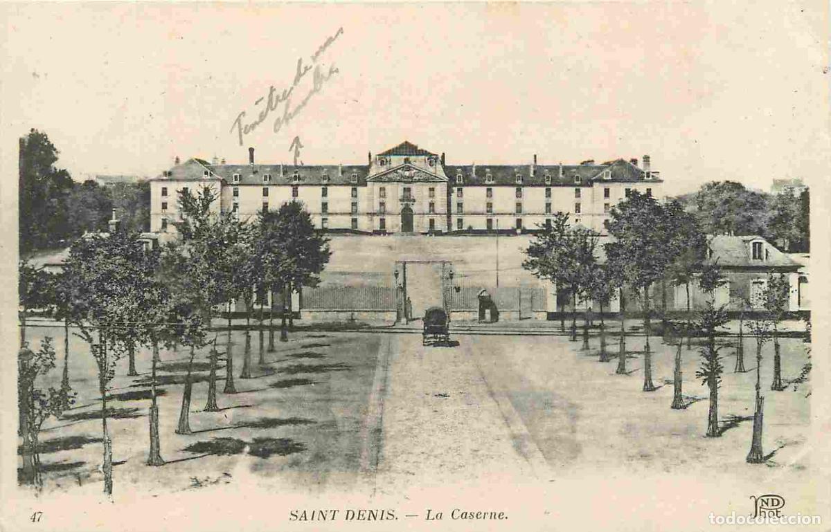 Postais: France - 93 - Saint Denis - La Caserne - Correspondance - CPA - Voyag&eacute;e en 1918 - Voir Scans Recto-V