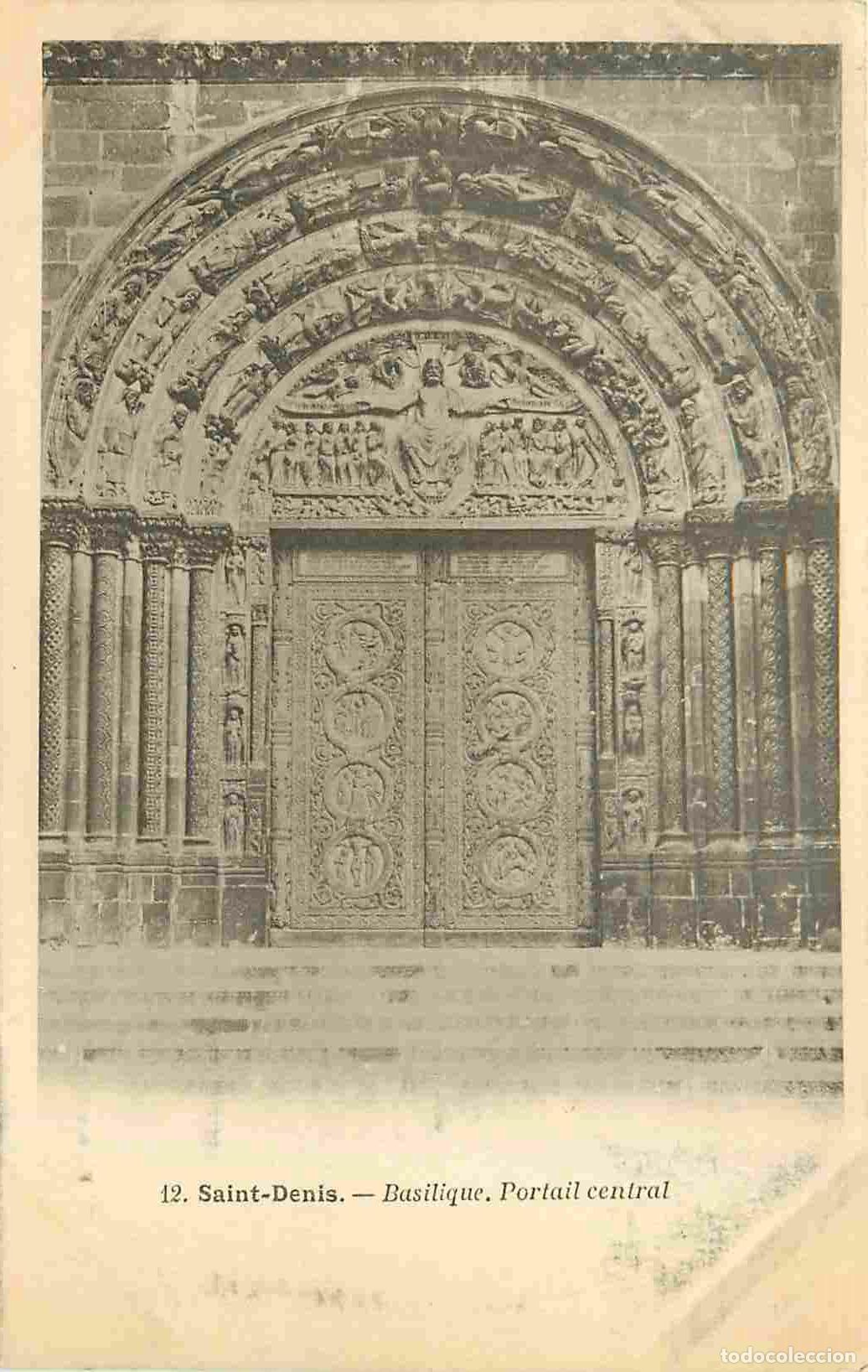 Postais: France - 93 - Saint Denis - La Basilique - Portail central - Pr&eacute;curseur - CPA - Oblit&eacute;ration de 1903