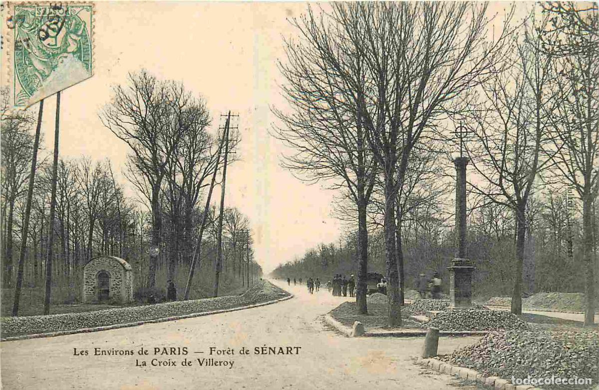 Postais: France - 91 - S&eacute;nart - For&ecirc;t de S&eacute;nart - La Croix de Villeroy - Anim&eacute;e - CPA - Oblit&eacute;ration de 1907