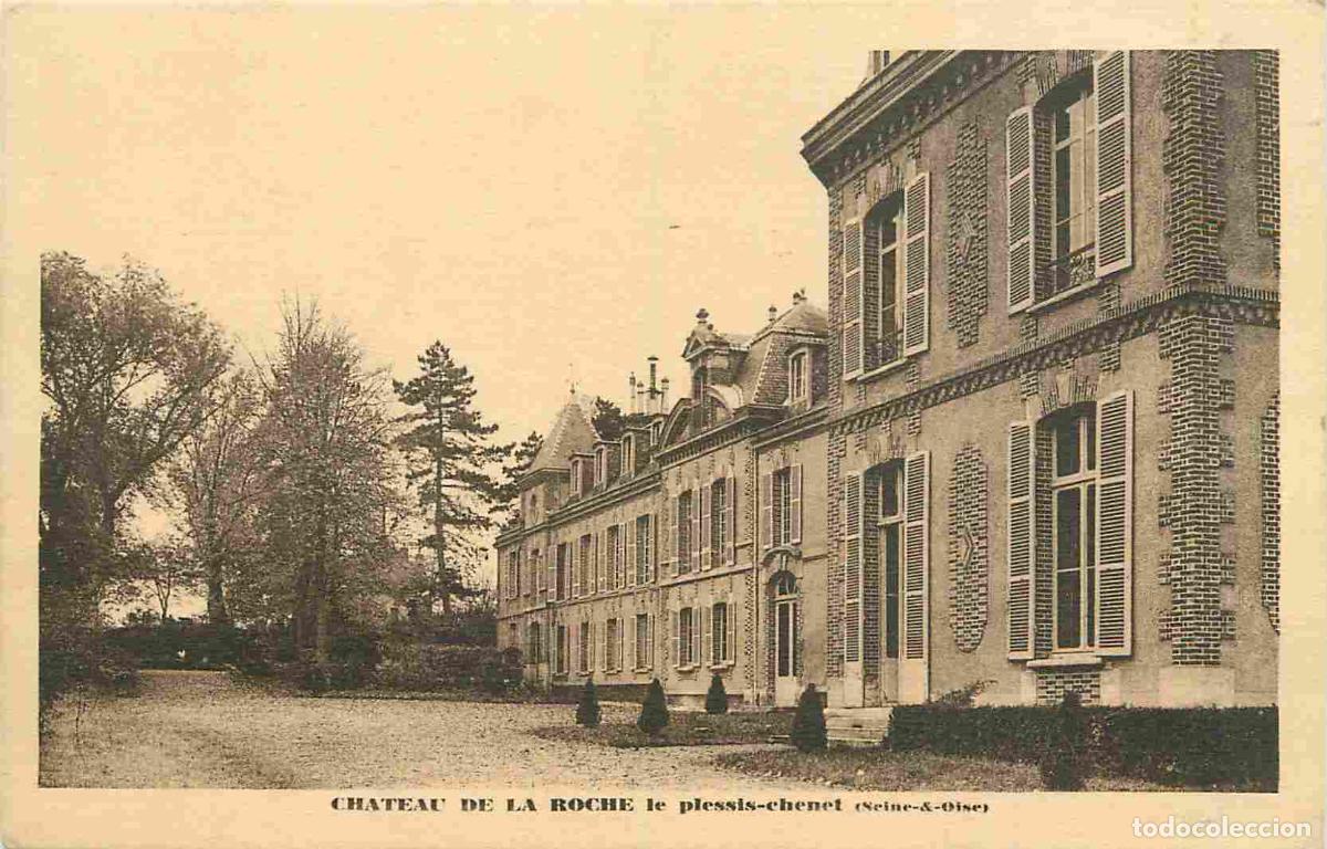 Postais: France - 91 - Le Plessis Chenet - Ch&acirc;teau de La Roche - CPA - Voir Scans Recto-Verso