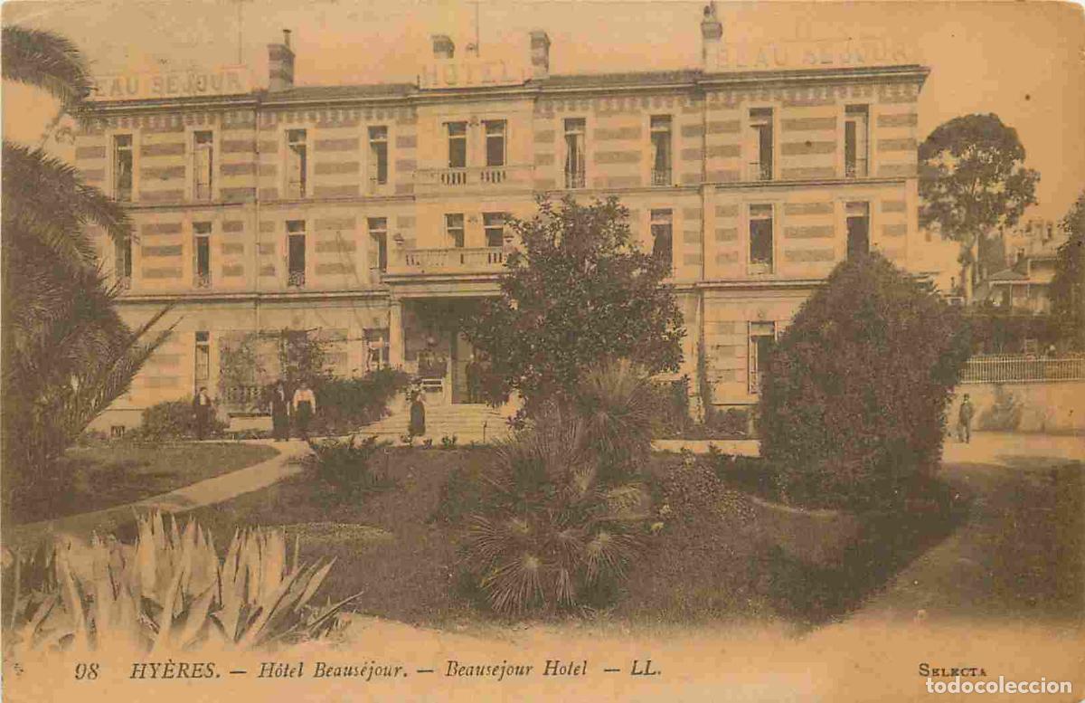 Postkarten: France - 83 - Hy&egrave;res - Hotel beaus&eacute;jour - Anim&eacute;e - CPA - Oblit&eacute;ration de 1925 - Voir Scans Recto-Ver