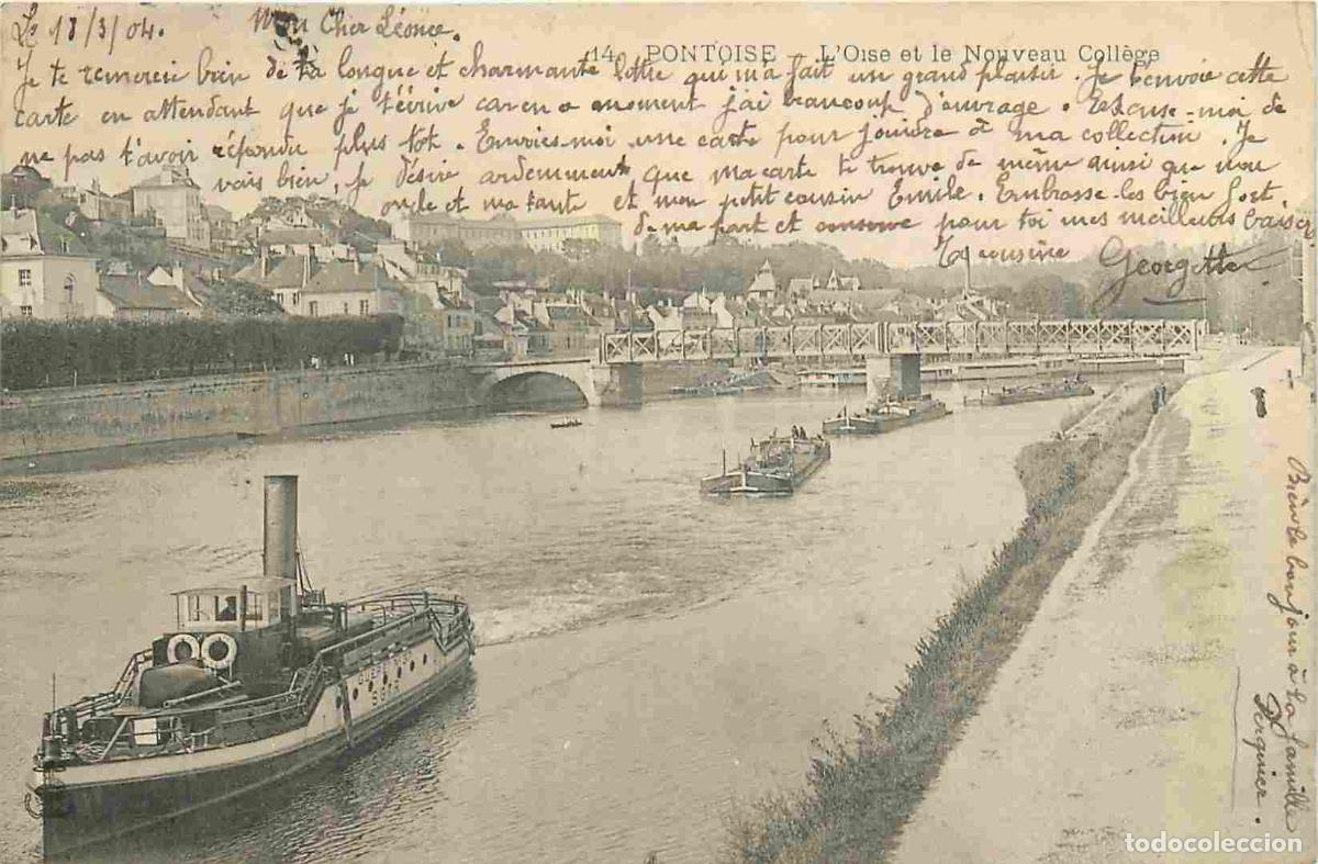 Cartoline: France - 95 - Pontoise - L'Oise et le nouveau Coll&egrave;ge - Bateaux - Correspondance - Pr&eacute;curseur - CPA