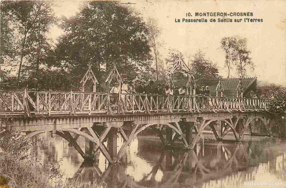 Cartoline: France - 91 - Montgeron - Crosnes - La passerelle de Senlis sur l'Yerres - Anim&eacute;e - CPA - Oblit&eacute;rati