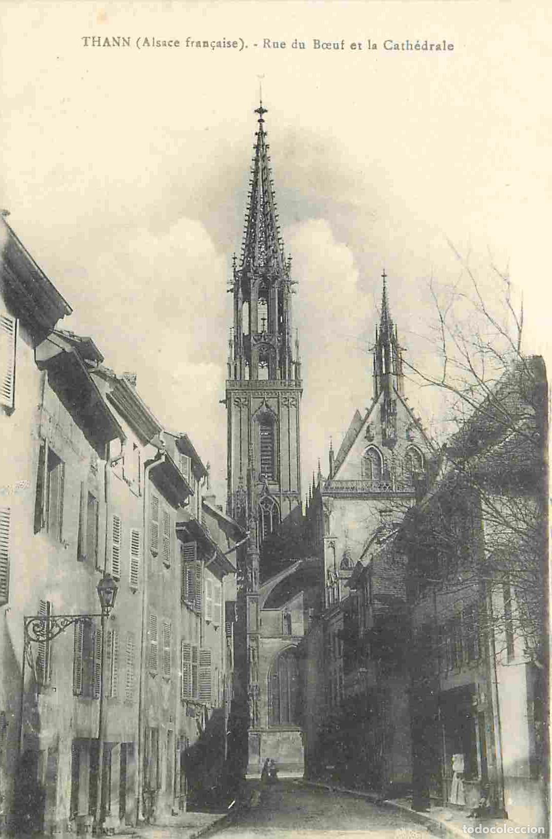 Postkarten: France - 68 - Thann - Rue du B�uf et la Cath&eacute;drale - CPA - Voir Scans Recto-Verso