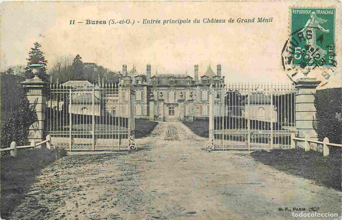 Postkarten: France - 91 - Bures sur Yvette - Entr&eacute;e principale du Ch&acirc;teau de Grand M&eacute;nil - CPA - Oblit&eacute;ration de