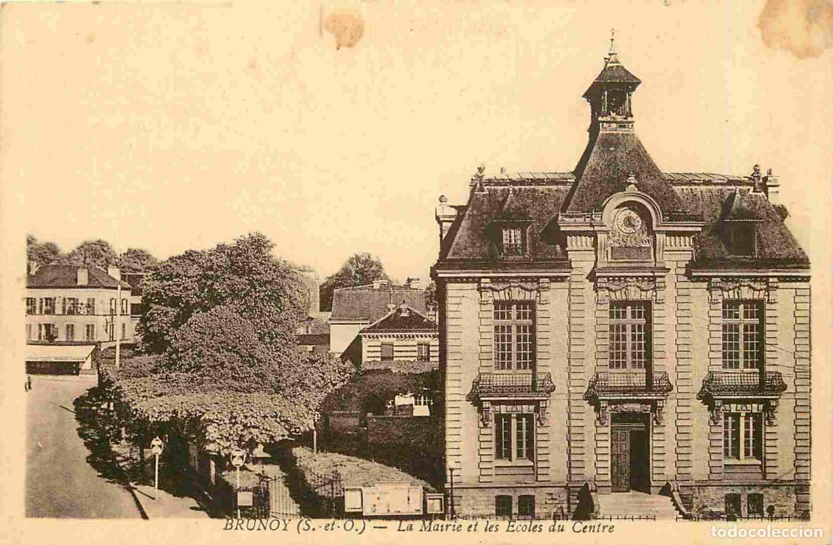 Postkarten: France - 91 - Brunoy - La Mairie et les Ecoles du Centre - CPA - Voyag&eacute;e en 1932 - Voir Scans Recto-