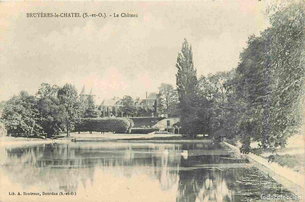 Postkarten: France - 91 - Bruyeres le Chatel - Le Ch&acirc;teau - CPA - Oblit&eacute;ration de 1904 - Voir Scans Recto-Verso